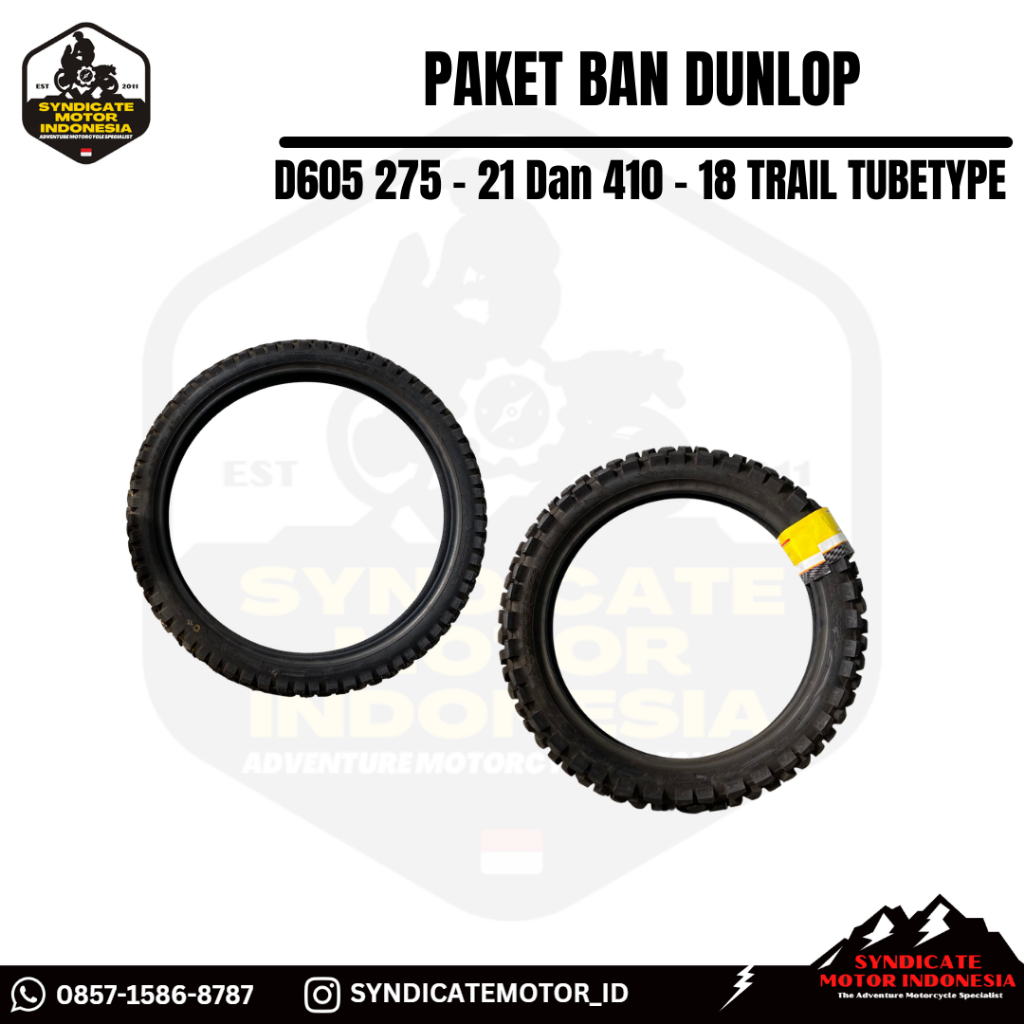 Paket Ban Dunlop D605 275 - 21 Dan 410 - 18 TRAIL TUBETYPE