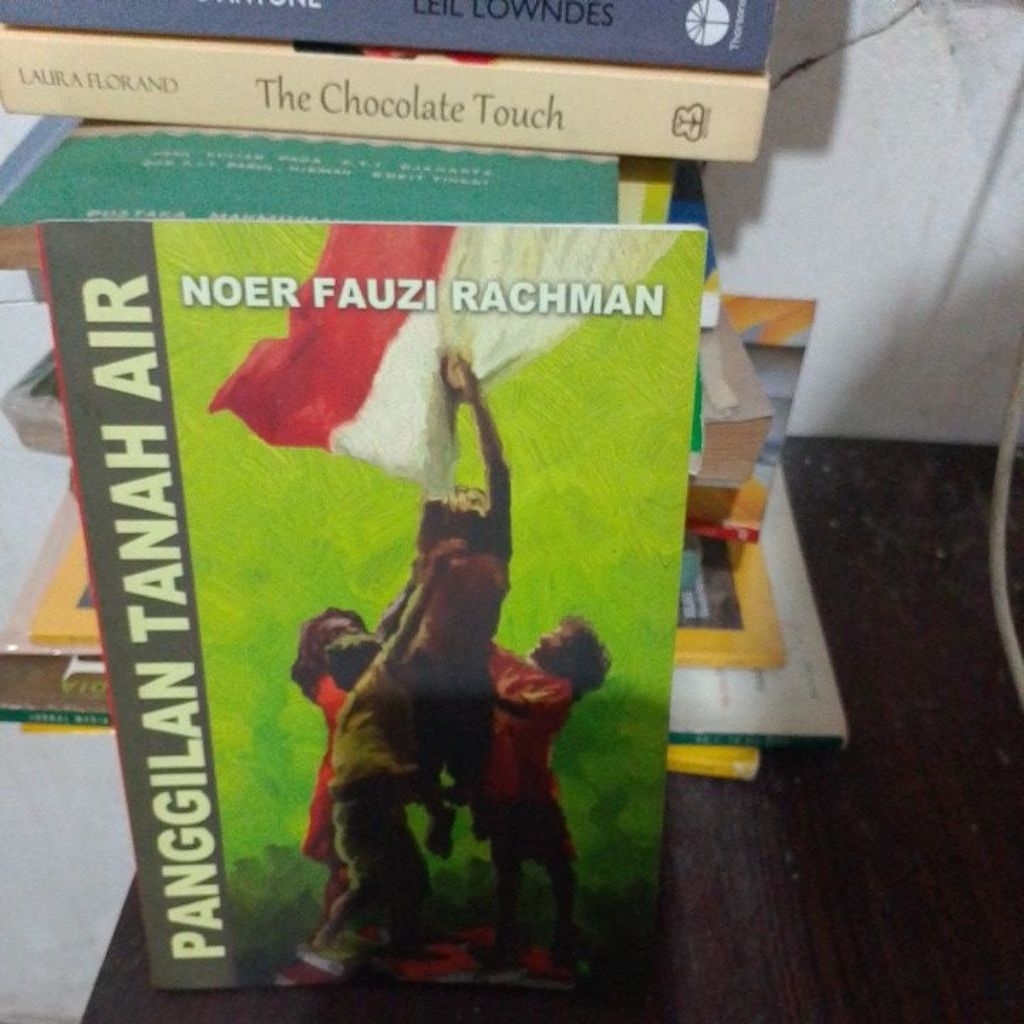 Panggilan Tanah Air oleh Noer Fauzi