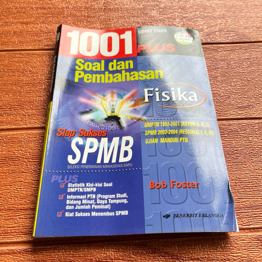 Buku 1001 Plus Soal dan Pembahasan Fisika - UMPTN 1992-2001 SPMB 2002-2004 (Regional I, II, III) Uji