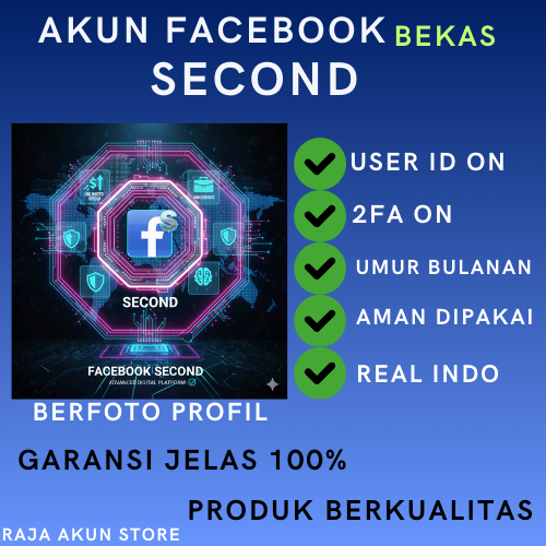 AKUN FB 2FA SECOND KUALITAS-AMAN LOG IN UMUR BULANAN SAMPAI TAHUNAN