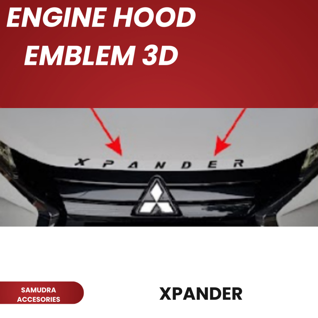 [ 3D ] ENGINE HOOD EMBLEM KAP MESIN XPANDER / XPANDERCROSS