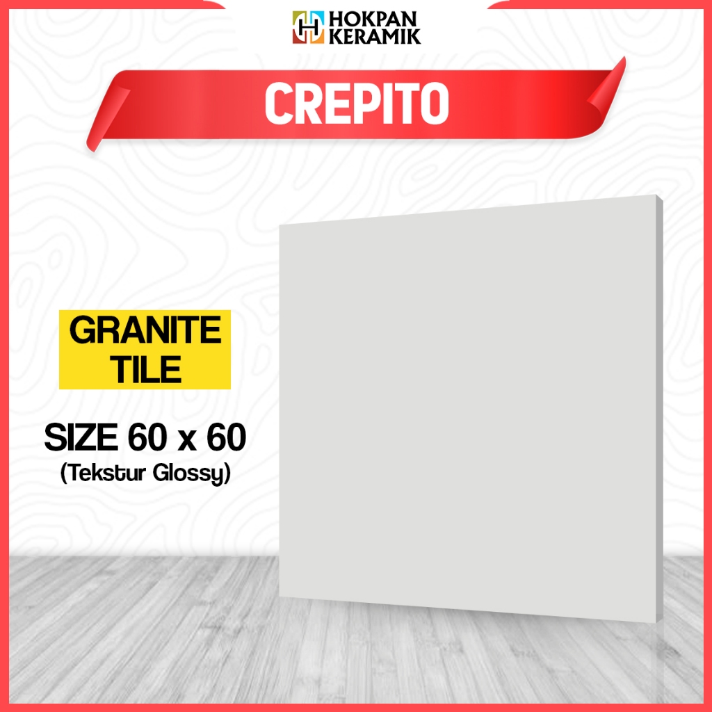 Granite Lantai Polos Crepito Ukuran 60x60 Glossy - Hokpan Keramik