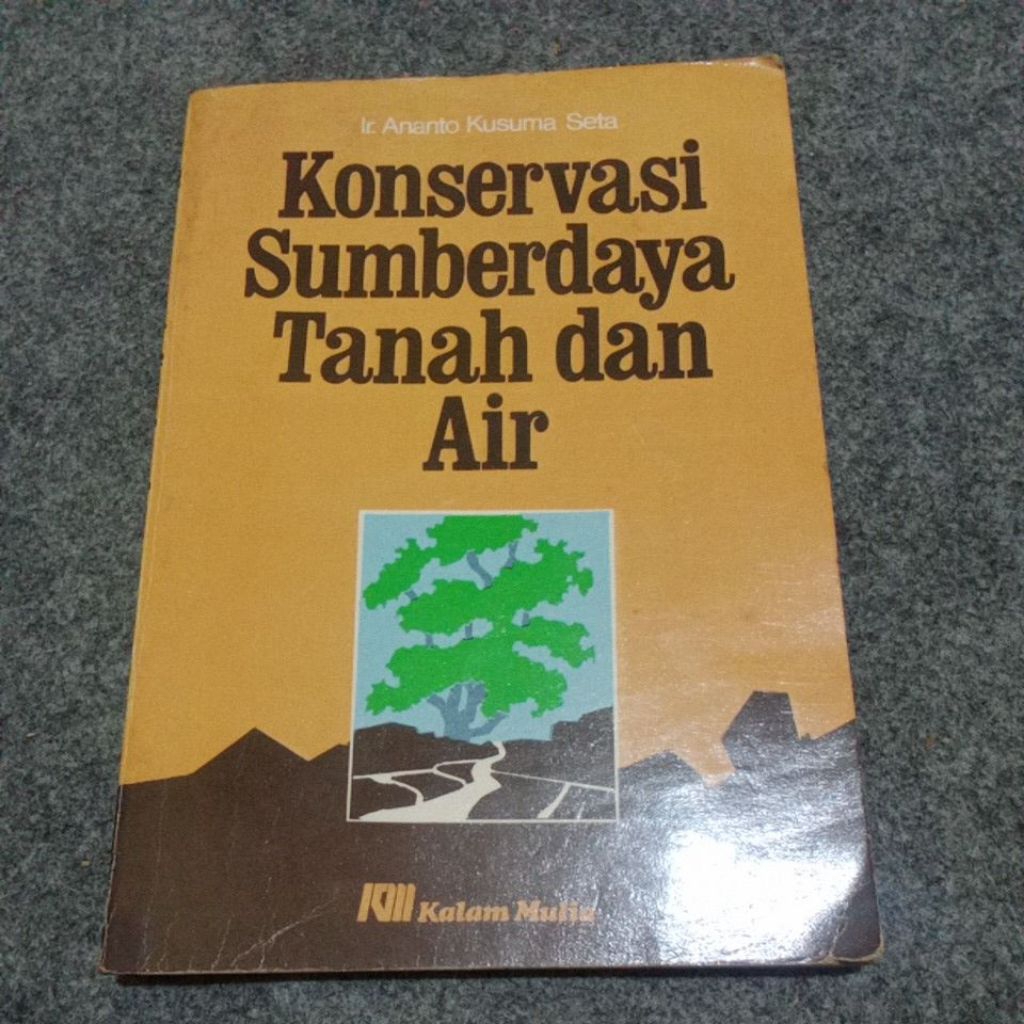 KONSERVASI SUMBERDAYA TANAH DAN AIR