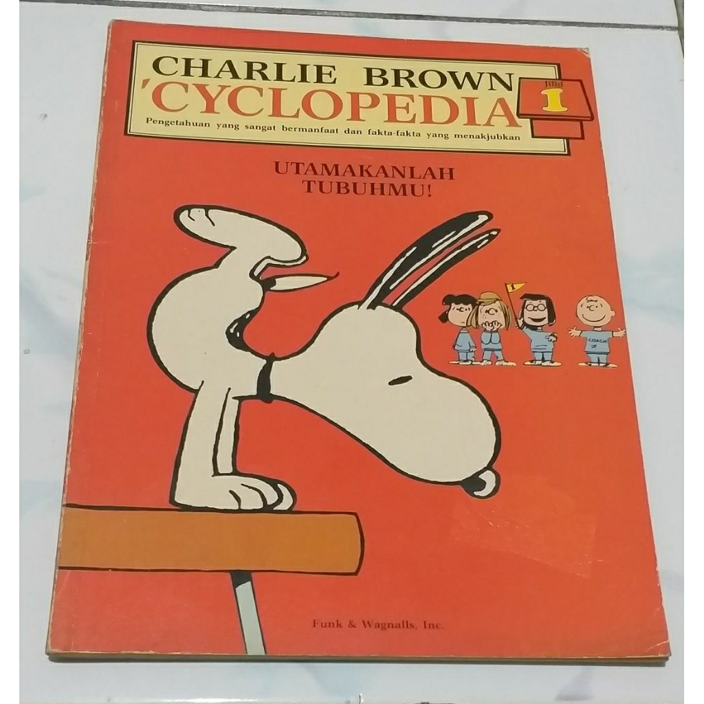 Buku (second) Charlie Brown 'Cyclopedia Jilid 1: Utamakanlah Tubuhmu