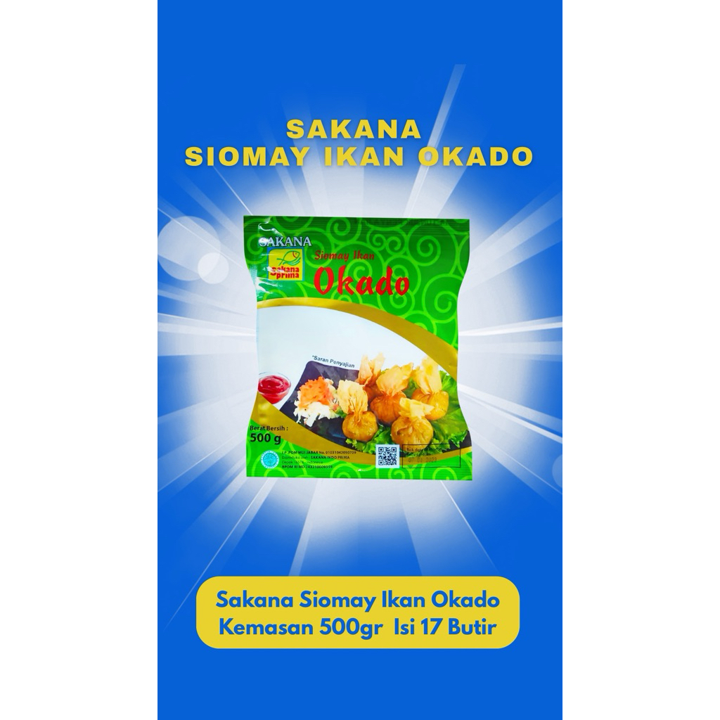 SAKANA |Siomay Ikan Okado Frozen