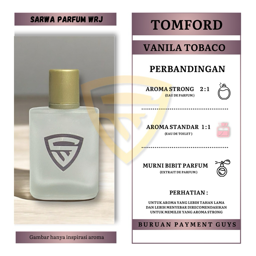 PARFUM TOMFORD TOBACO VANILLA REVIL (REFIL) | BY SARWA WRJ