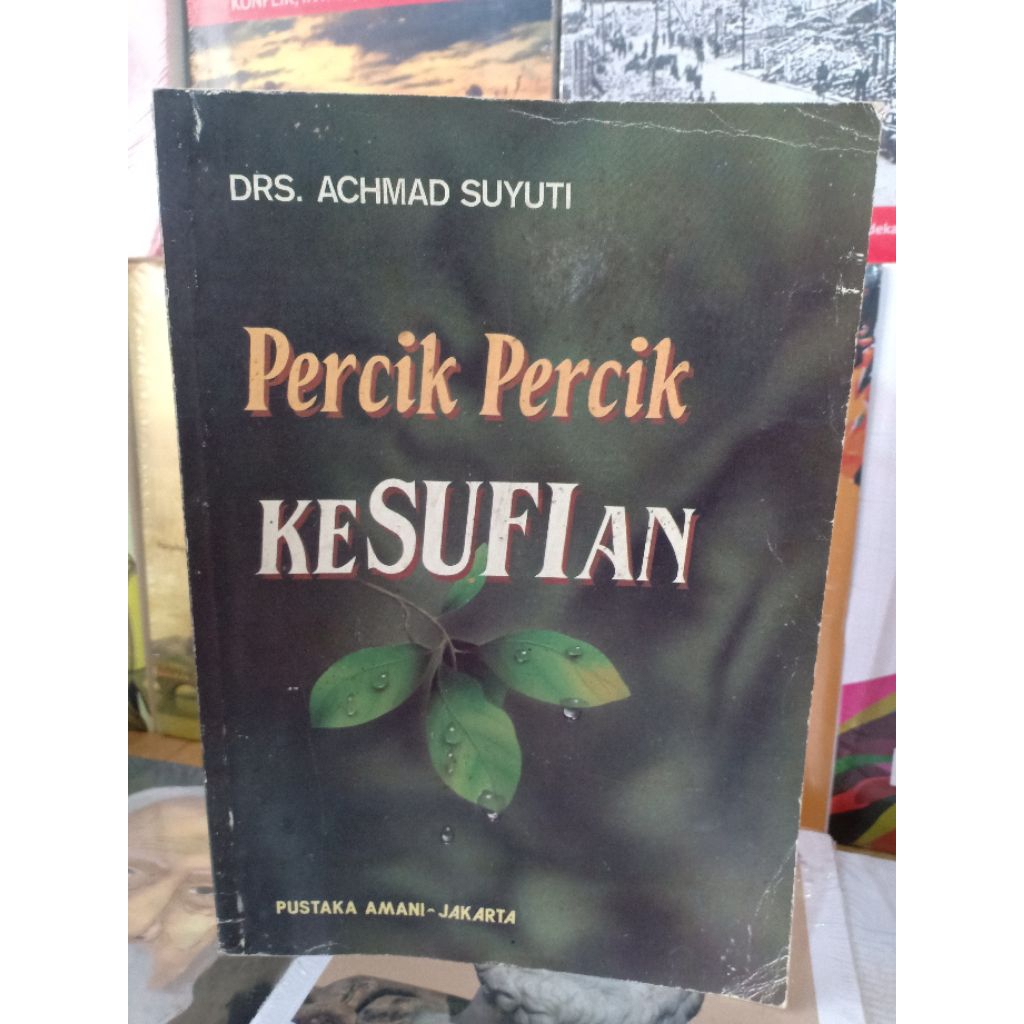 Buku Bekas Original PERCIK PERCIK KeSUFIan