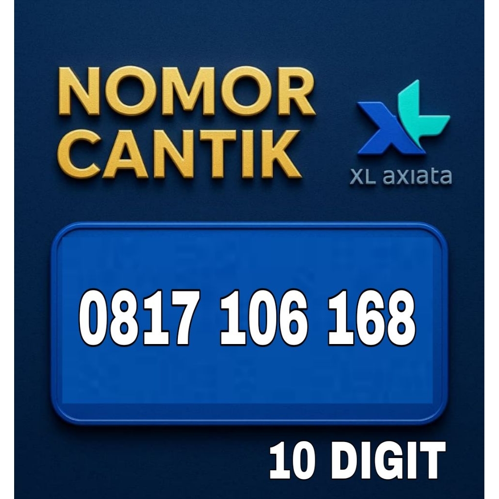 NOMOR CANTIK XL AXIATA 10DIGIT 10 DIGIT SUPER RAPIH 4G LTE UP TO 5G  ILUFA 168