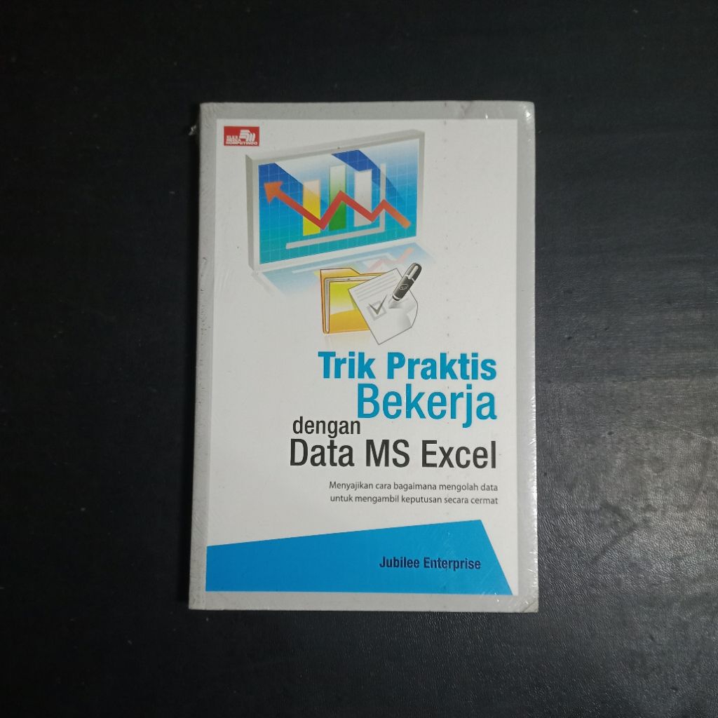 Trik Praktis Bekerja dengan Data MS Excel - Jubilee Enterprise