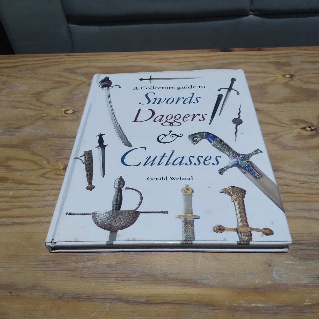 Buku A Collectors Guide to Swords Daggers & Cutlasses