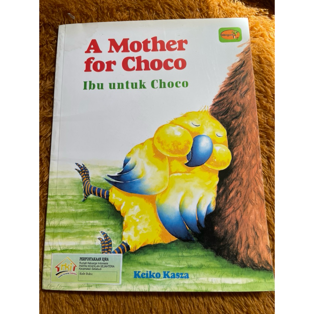 Buku preloved A Mother for Choco-Ibu Untuk Choco