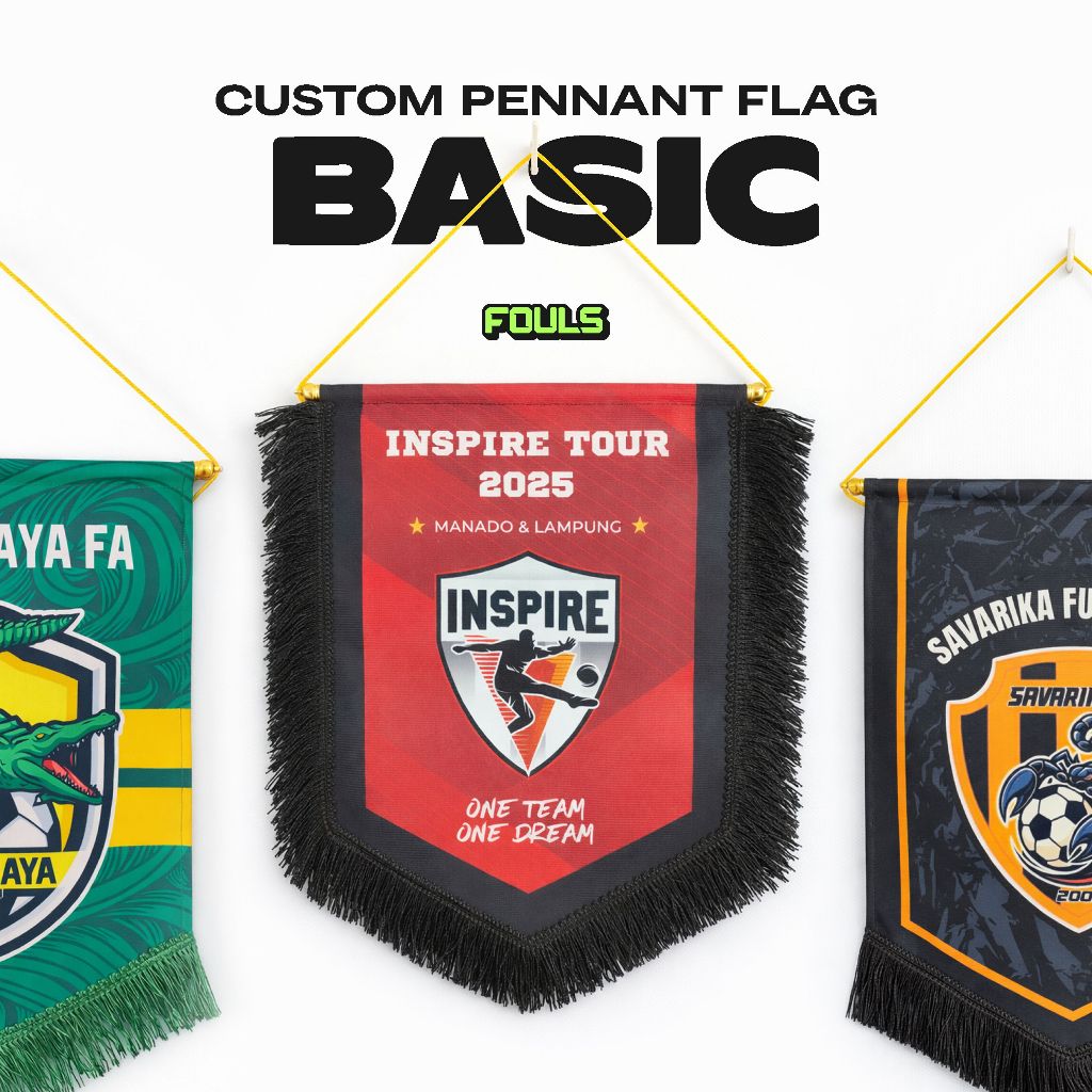 Custom Pennant Flag | Custom Bendera Vandel - Basic - FOULS