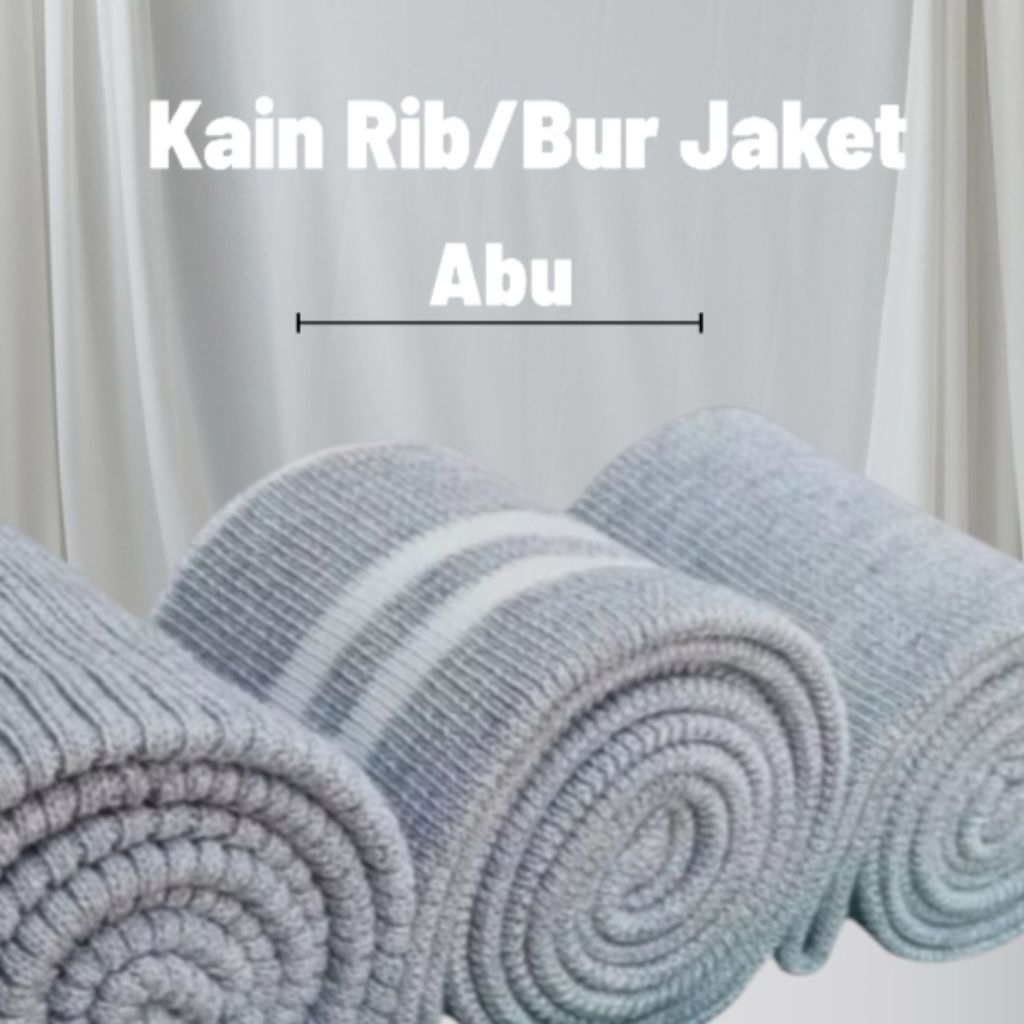 kain rib bur bagian lengan kerah pinggang jaket abu polos salur perlembar