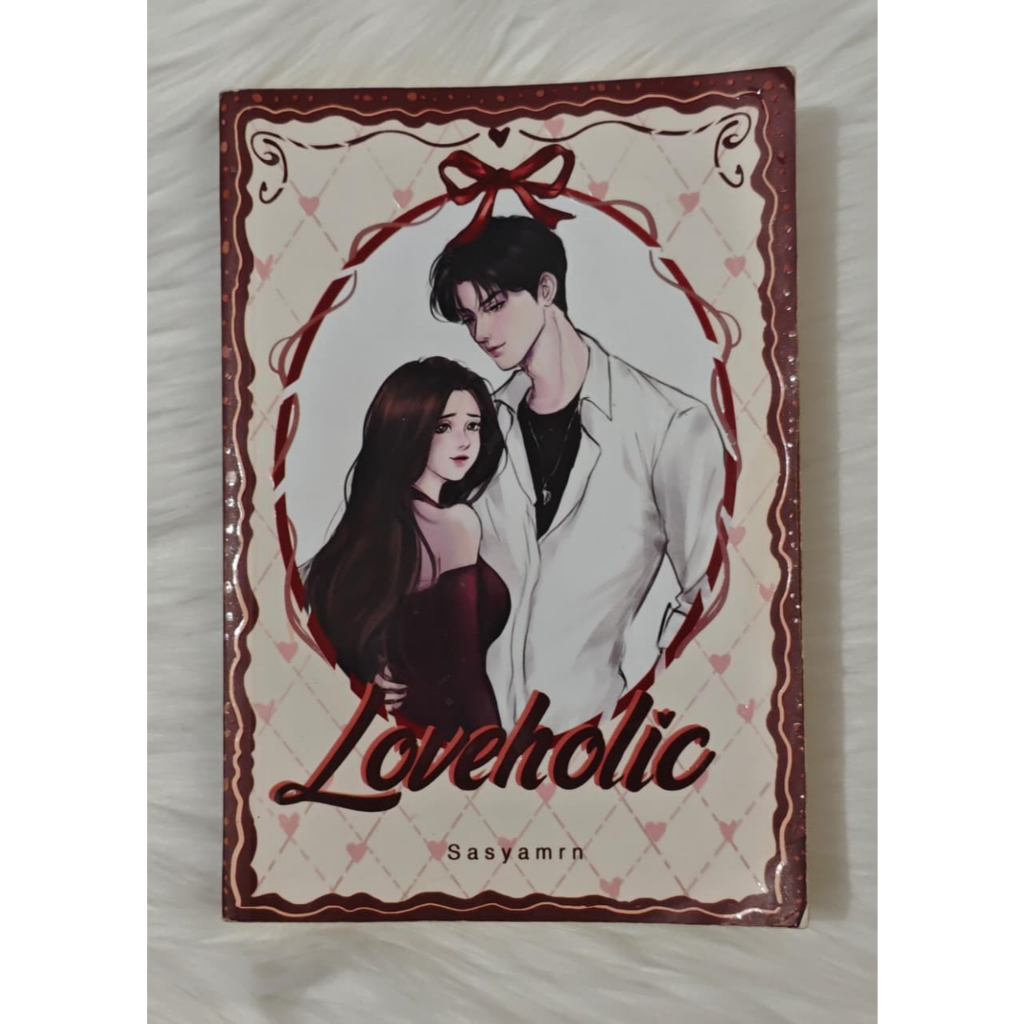 PRELOVED NOVEL LOVEHOLIC BY SASYAMRN