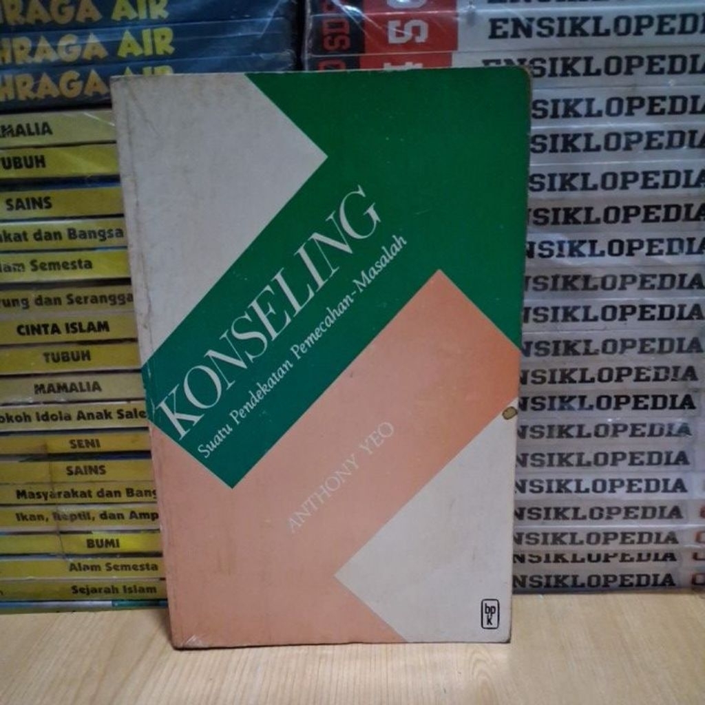 Buku Original KONSELING Suatu Pendekatan Pemecahan - Masalah Oleh  ANTHONY YEO BPK