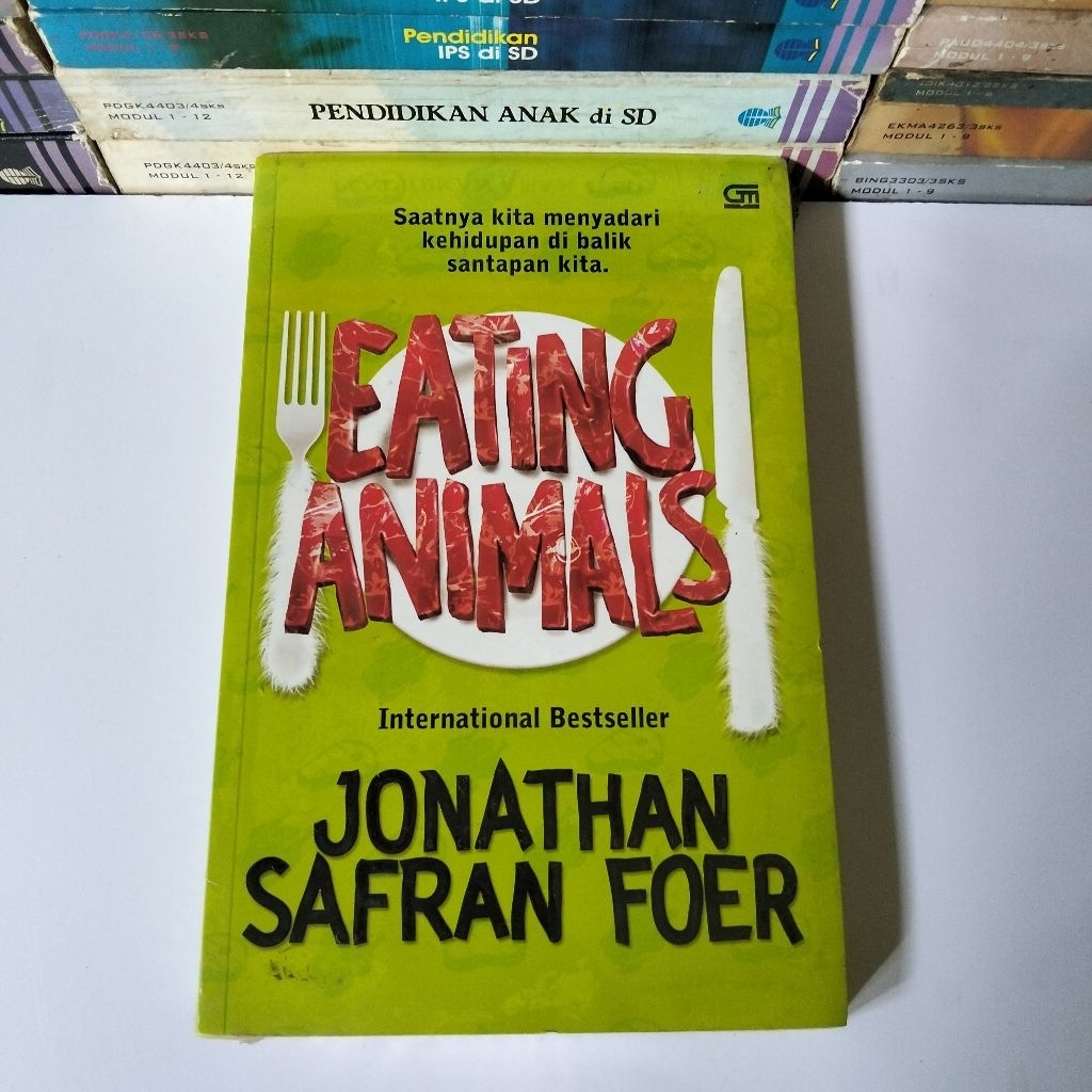 EATING ANIMALS Jonathan Safran Foer