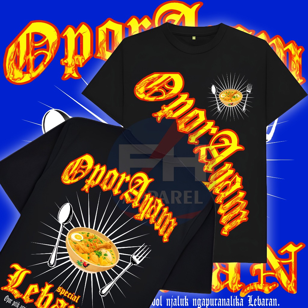 Kaos Holigan Opor ayam special Lebaran Kaos OPOR AYAM DEWASA DAN ANAK cotton combed 30s PREMIUM TERM