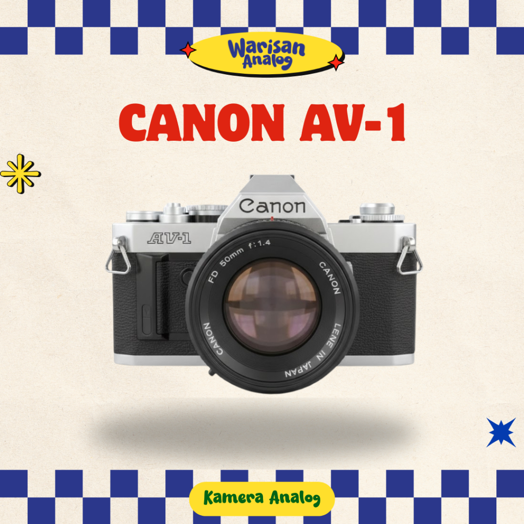 KAMERA ANALOG CANON AV-1 + LENSA 50 MM 1:4 (SLR) | KAMERA FILM