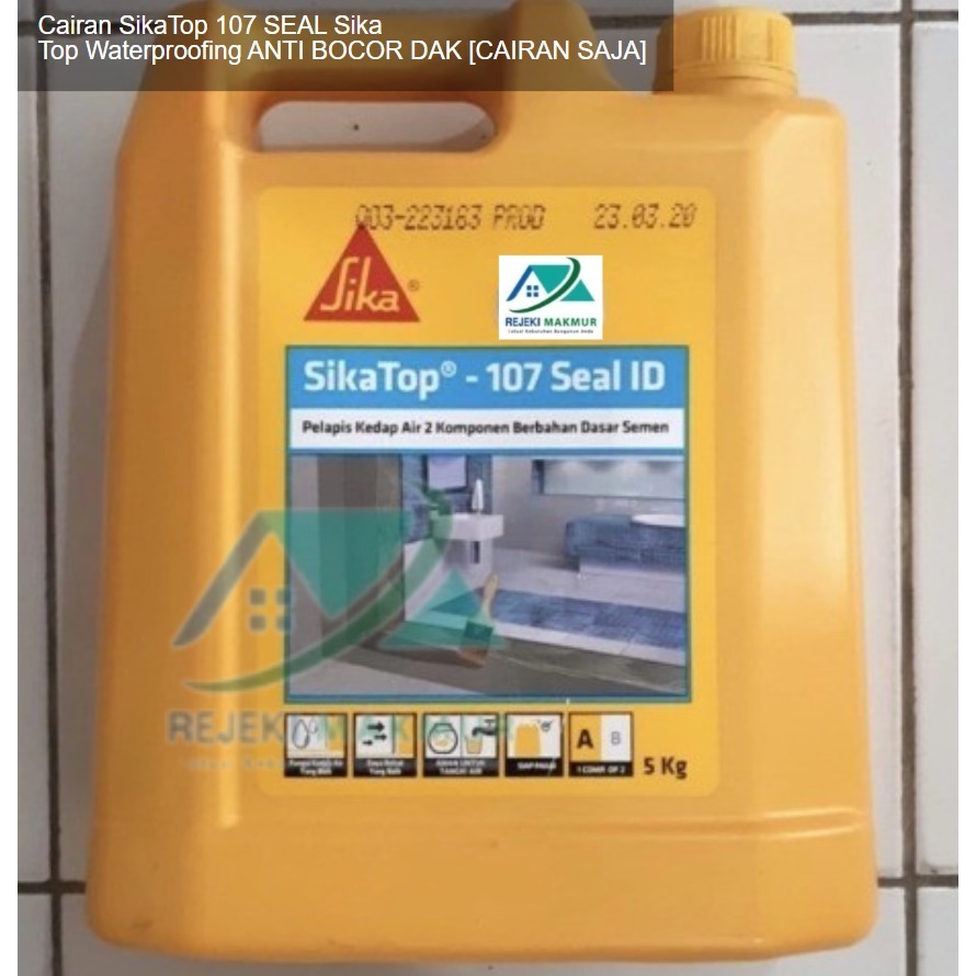 Cairan SikaTop 107 SEAL Sika Top Waterproofing ANTI BOCOR DAK [CAIRAN SAJA]