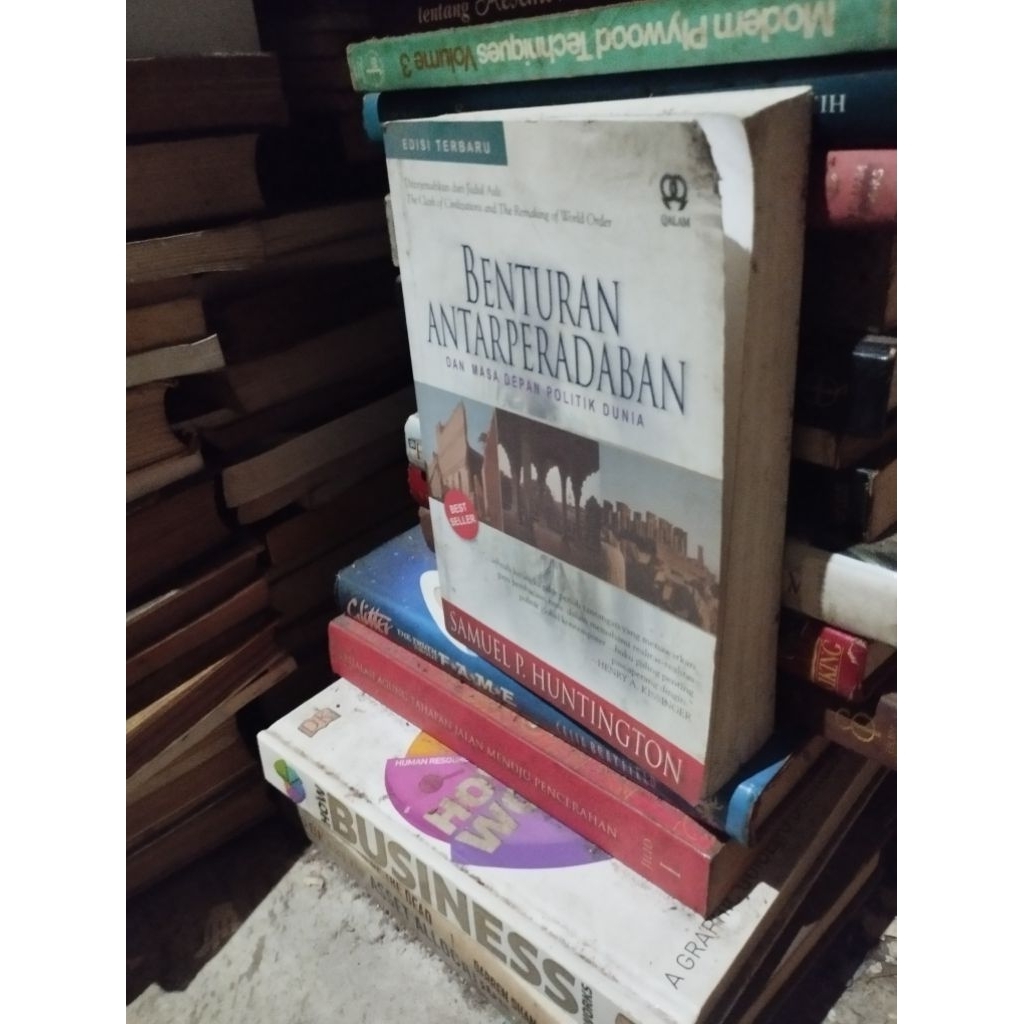 benturan antarperadaban dan masa depan politik dunia  samuel huntington