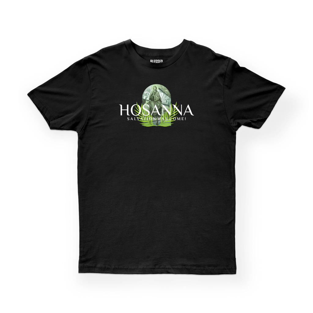 Kaos Rohani Kristen Katolik Pria Wanita | HOSANA 003 | Warna Hitam, Putih | Blessedstore.id