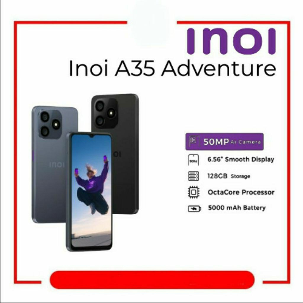INOI A35 Adventure 4/128 gb Ram 12gb fushion (4+8) HP Android di bawah 1 Juta Terbaik