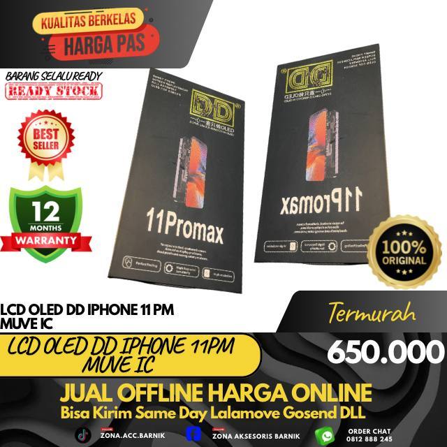 LCD OLED DD IPHONE 11 PROMAX