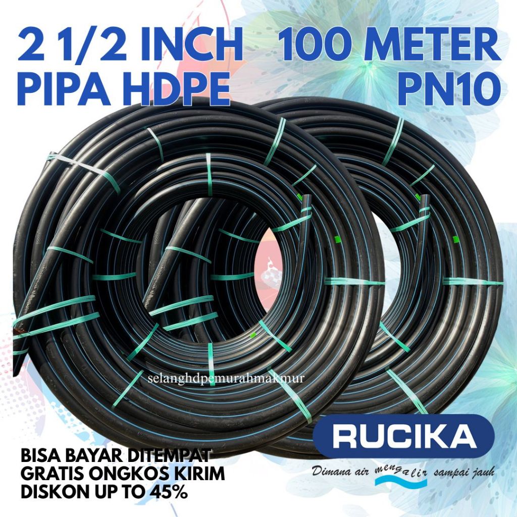 Pipa HDPE 2 1/2 inch 75mm PN10 Rucika Selang Air PDAM kualitas SNI Barang Baru