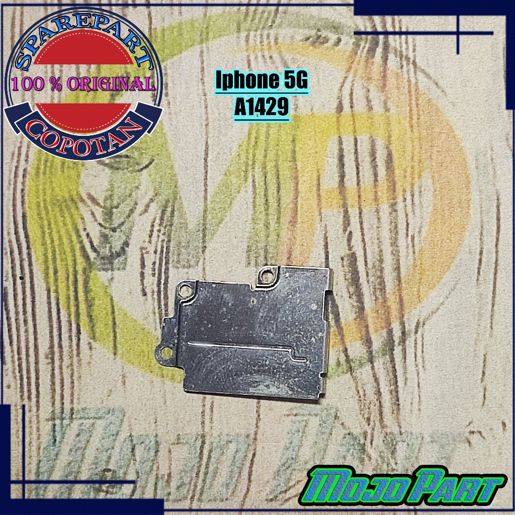 IPHONE 5 / 5G - A1429 Kaleng Plat Besi Penjepit Soket LCD Origina Copotan | Mojo Part