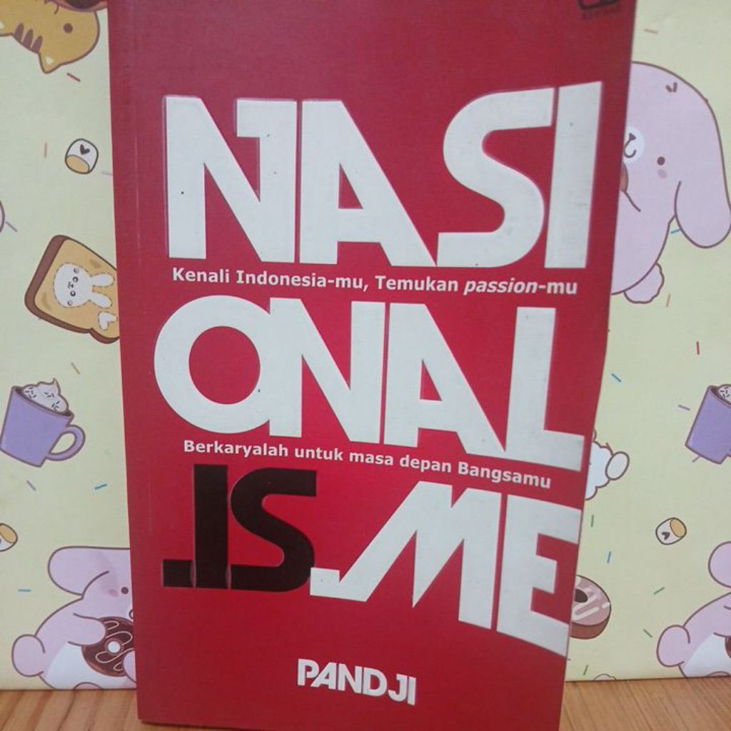 Nasionalisme by Pandji. ASLI ORIGINAL