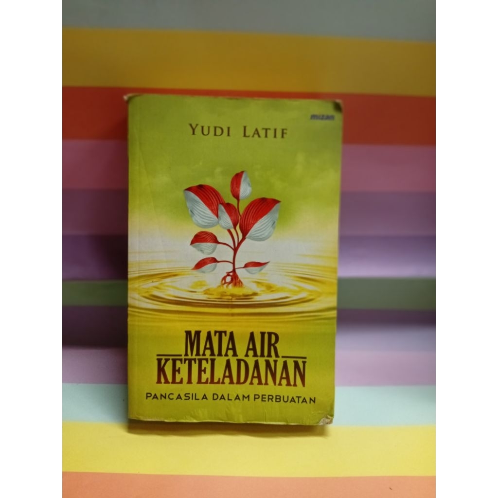 BUKU MATA AIR KETELADANAN BY YUDI LATIF