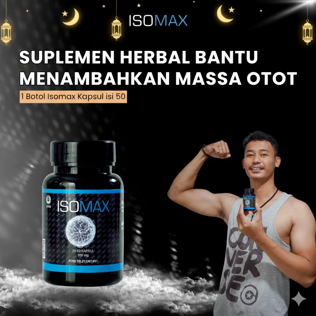 Isomax Suplemen Fitness Penambah Massa Otot Stamina Pria Wanita BPOM Bantu Meningkatkan Massa Otot