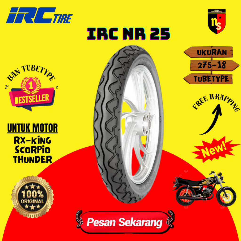 BAN LUAR MOTOR IRC RX KING 275 RING 18 NR 25 TUBE TYPE