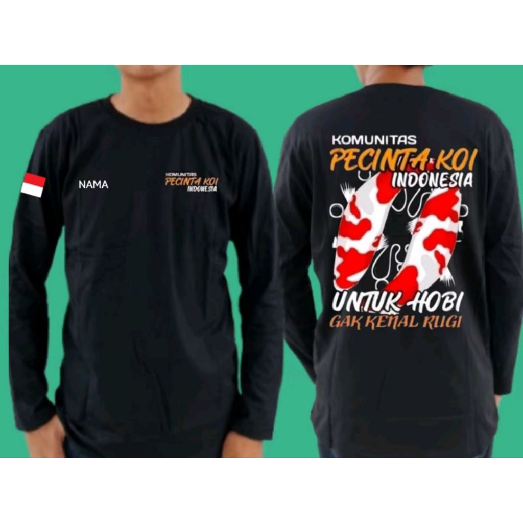 KAOS LENGAN PANJANG KOMUNITAS PECINTA KOI FREE NAMA DADA