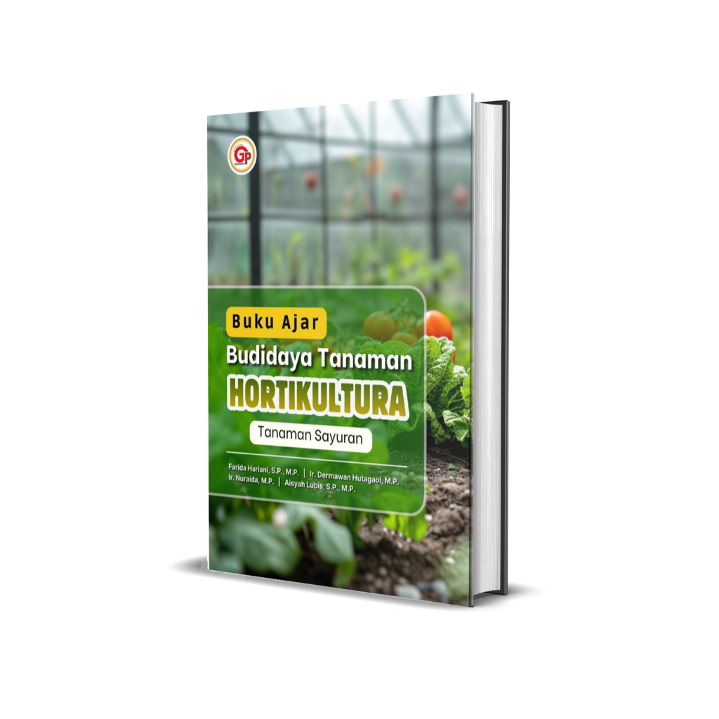 Buku ajar budidaya tanaman hortikultura : tanaman sayuran