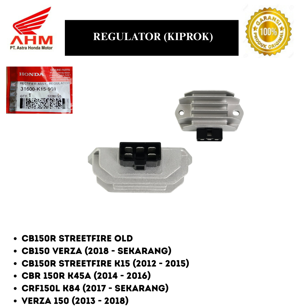 Kiprok Regulator Honda CB150R Old 2012-2015 Verza CBR150 CRF 150L 31600-K15-901 Original AHM