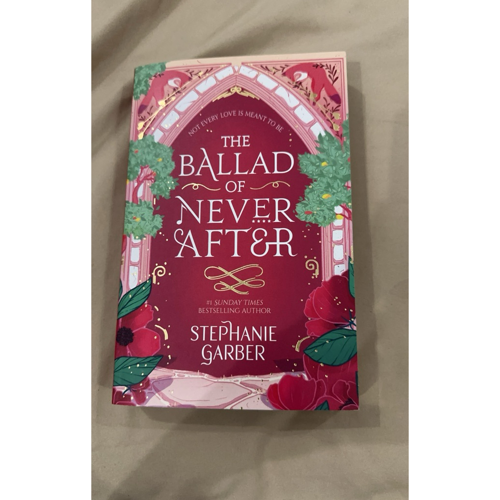 The Ballad Of Never After (preloved)