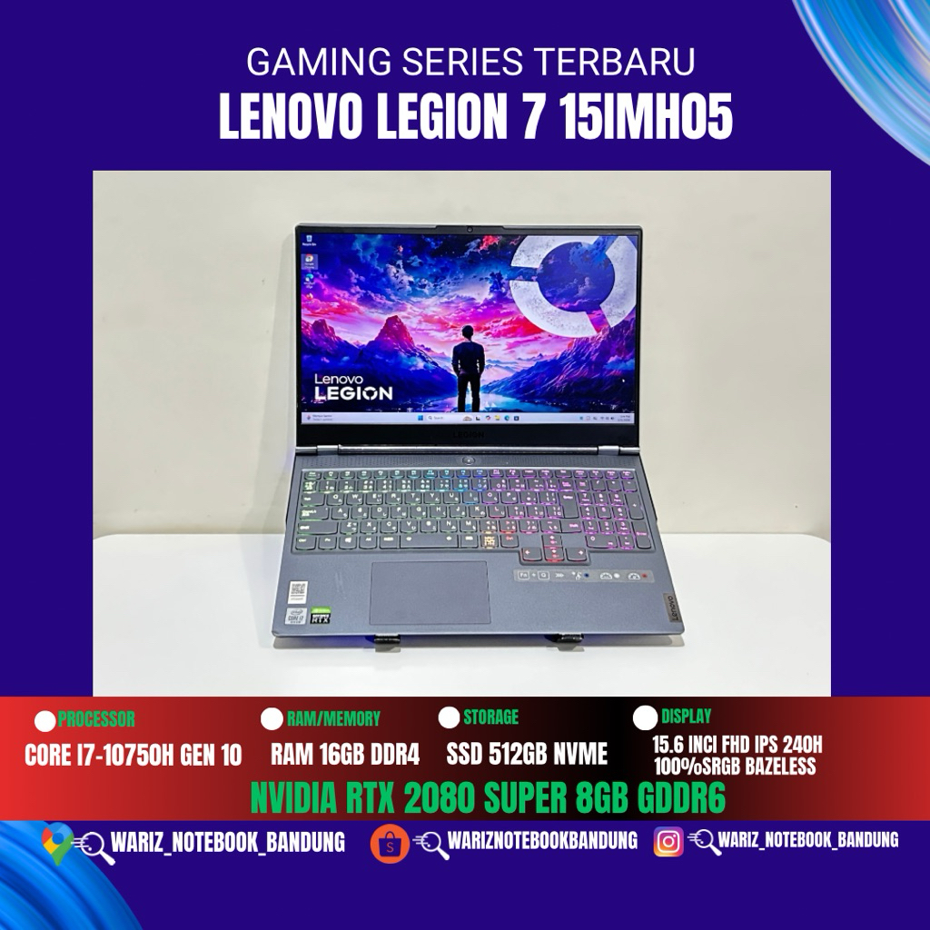 LENOVO LEGION 7 15IMH05H CORE I7-10750H RTX 2080 8GB RAM 16GB SSD 512GB 15.6inci 240Hz 100sRGB