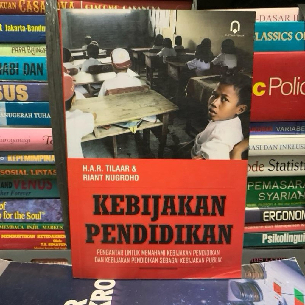Kebijakan pendidikan by Har tilaar ORIGINAL