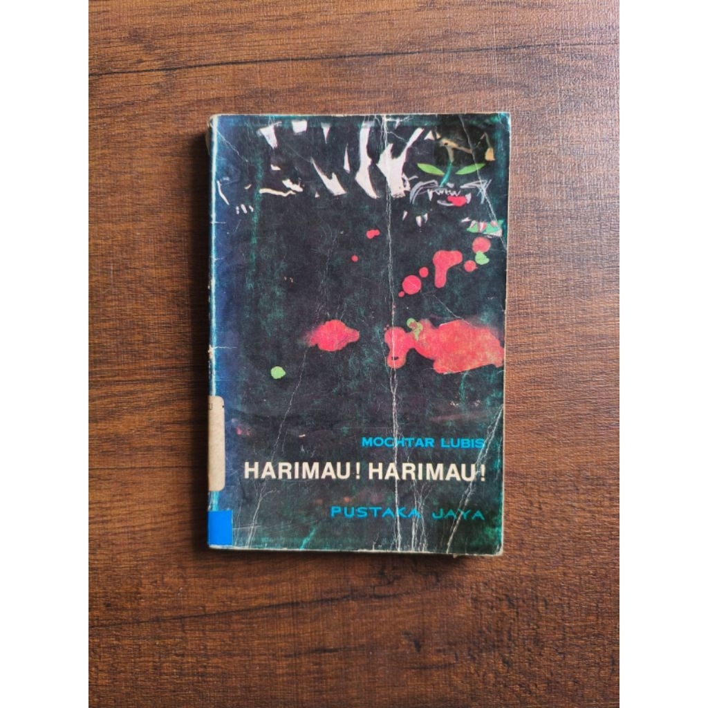 Harimau Harimau - Mochtar Lubis