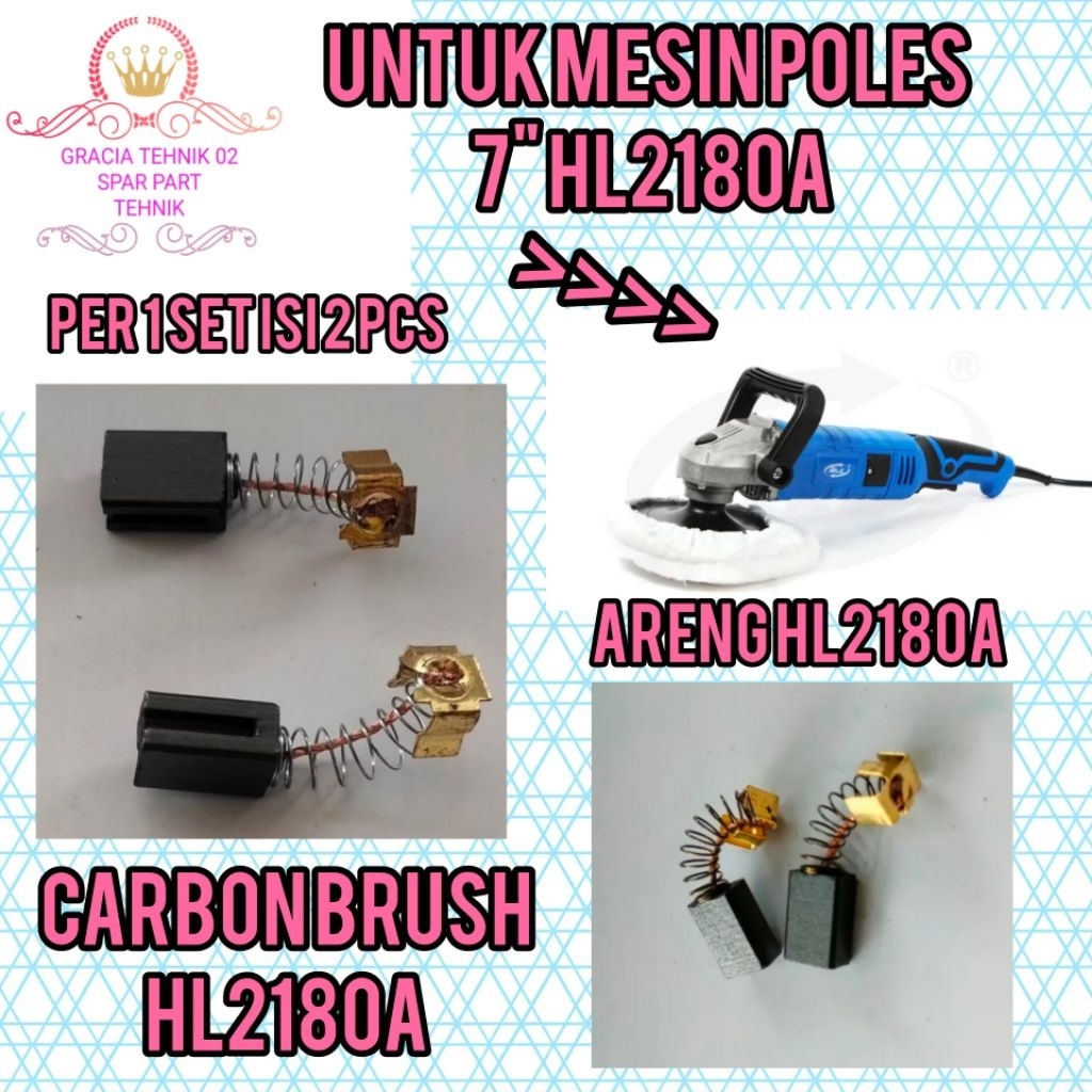 CARBON BRUSH HL2180A UNTUK MESIN POLISHER 7" HL2180A ARENG CARBON BRUSH HL2180A HARGA PROMO