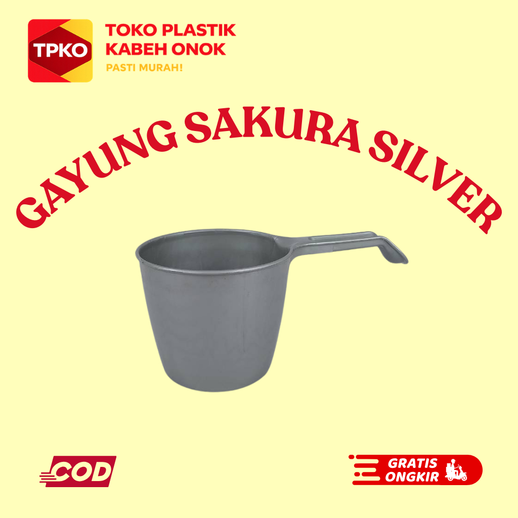 Gayung Plastik / Gayung Air / Gayung Sakura Silver