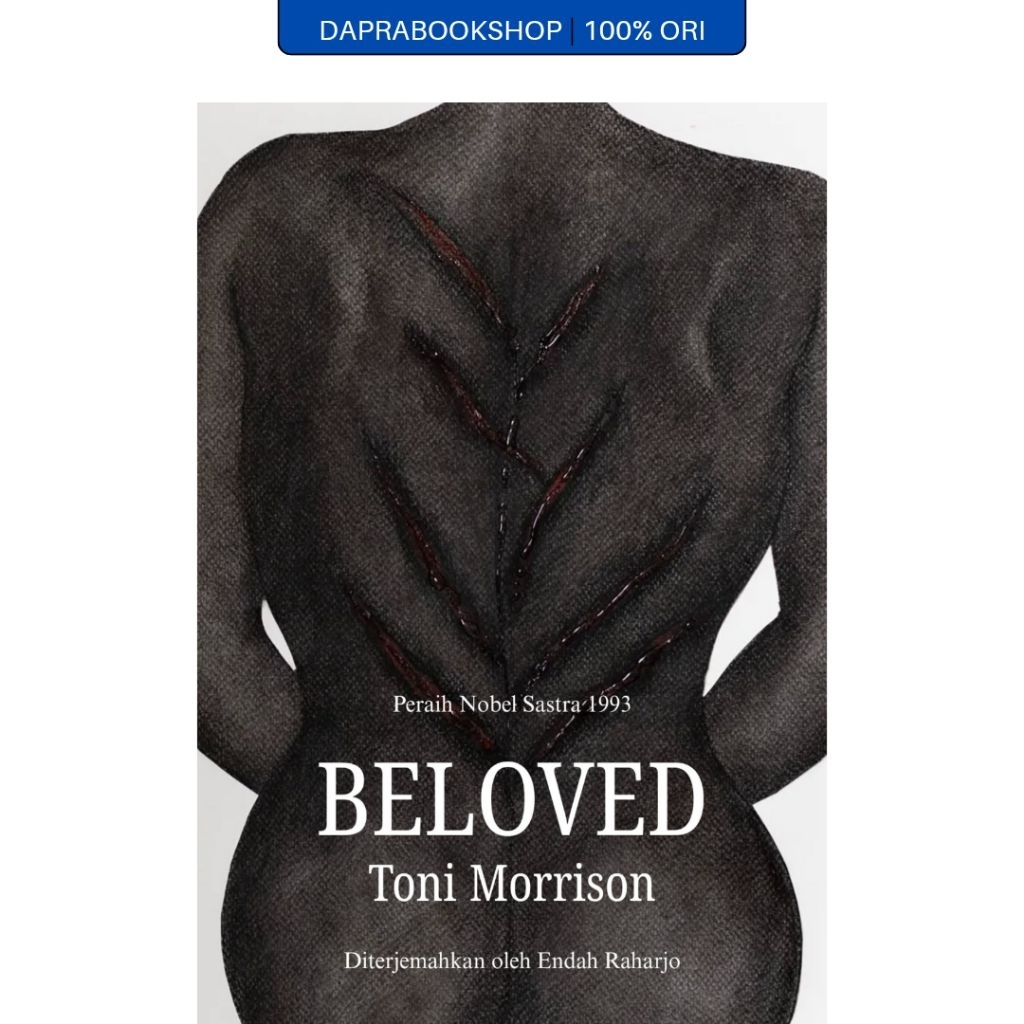 Beloved - Toni Morrison - Pojok Cerpen