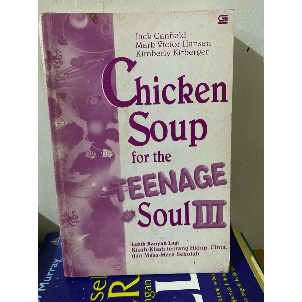 CHICKEN SOUP FOR THE TEENAGE SOUL III