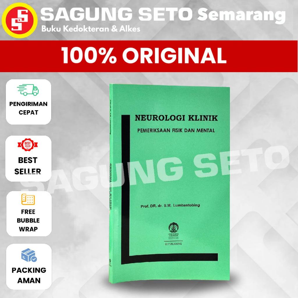 BUKU NEUROLOGI KLINIK PEMERIKSAAN FISIK DAN MENTAL -  LUMBANTOMBING, UI - NEURO UI