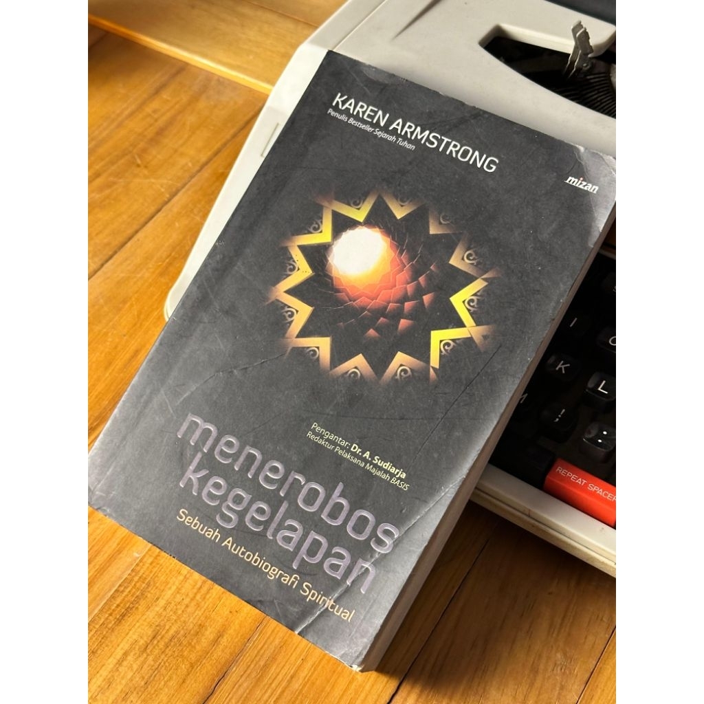 Buku Menerobos Kegelapan _ Karen Armstrong
