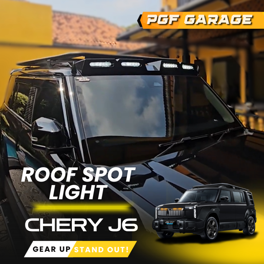 Chery J6 Roof Spot Light / Roof Spot Light Chery J6 / AKSESORIS CHERY J6 / AKSESORIS ICAR 3 / AKSESO
