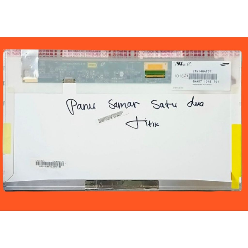 Lcd 14 inch 40 pin tebal - Lcd laptop 14 inch 40 pin tebal minus panu samar satu dua titik sesuai ga