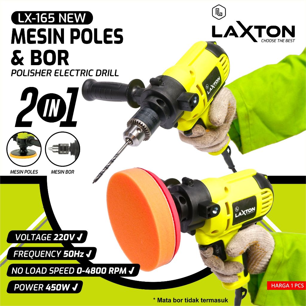 Laxton LX-165 New Mesin poles dan bor 2 in 1