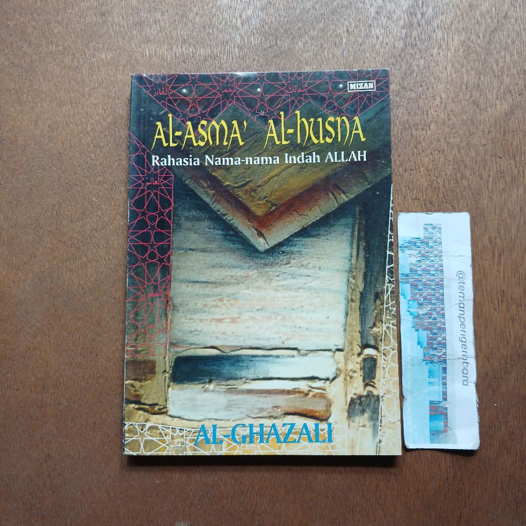 Buku Al-Asma' Al-Husna Rahasia Nama-nama Indah Allah - Al-Ghazali